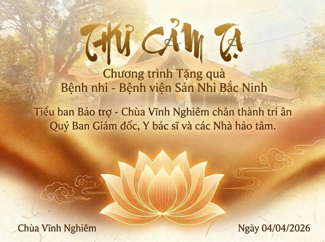 Chùa Vĩnh Nghiêm gửi thư cảm tạ Bệnh viện Sản Nhi Bắc Ninh số 1